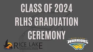 5.24.24 Class of 2024 Graduation Ceremony