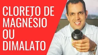 Qual é Melhor? Cloreto de Magnésio ou Magnésio Dimalato. Forma Correta de Usar / Dr. Gabriel Azzini