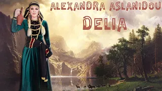 Alexandra Aslanidou - Delia