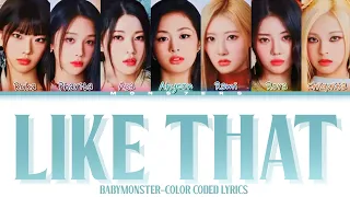 [CORRECT] BABYMONSTER ‟Like That ” Lyrics (베이비몬스터)(like that 그렇게 ) (Color Coded Lyrics)