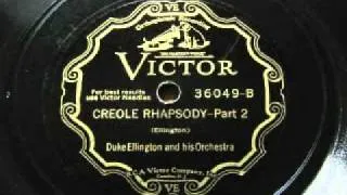 Duke Ellington & His Orchestra - Creole Rhapsody, Part II