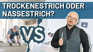 Vor- und Nachteile Trockenestrich vs. Nassestrich | Energieberater klärt auf