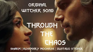 Witcher Song | Through the chaos by Rosemary Moonrise feat. @sharmsong & @GustavoSteiner