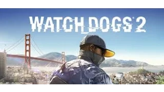 Watch Dogs 2 Ep18