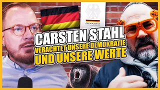 Carsten Stahl verachtet unsere Demokratie und unsere Werte