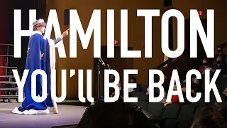 You’ll Be Back (Hamilton) - Tyler Vasquez