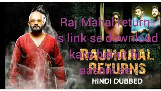 Rajmahal return full movie yahan se download Karen