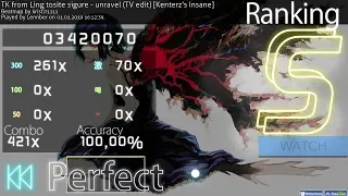 OSU! TK from Ling tosite sigure - unravel (TV edit)[Kenterz's Insane] SS