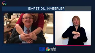 İŞARET DİLİ HABERLER 02 02 2021