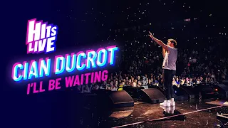 Cian Ducrot - I’ll Be Waiting (Live at Hits Live)