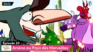 Arsène au Pays des Merveilles - Le Bien Chasser - SAISON 2 - ÉPISODE 10