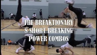 Short Power Combos | The BreakTionary Part 6 | Breaking Power Move List