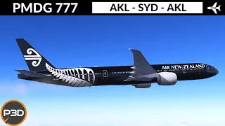 [P3D v5.3] PMDG 777-300ER Air New Zealand | Auckland to Sydney to Auckland | VATSIM Full flight