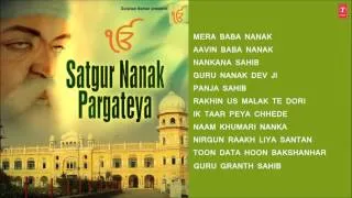 Satguru Nanak Pargateya, Best Gurunanak Bhajans Punjabi I Full Audio Songs Juke Box