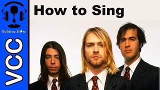 How to sing Smells Like Teen Spirit by Nirvana