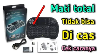 CARA MEMPERBAIKI MINI KEYBOARD i8 MATI TOTAL DAN TIDAK BISA DI CAS #keyboardwireless #betulinspeaker