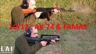 AK-74 & FAMAS F1: Shooting behaviour (Part 2) 10/12