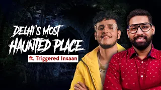 Delhi's Most Haunted Place ft. @triggeredinsaan | सच्ची कहानी | KM E210🔥🔥🔥