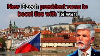 New Czech president vows to boost ties with Taiwan