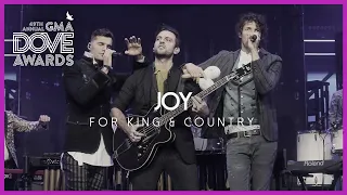 for KING & COUNTRY: "Joy" (49th Dove Awards)