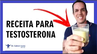 RECEITA DE VITAMINA PODEROSA PARA AUMENTAR A TESTOSTERONA [FAÇA EM CASA] | Dr. Gabriel Azzini