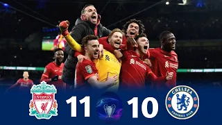 Liverpool 0 (11) × 0 (10) Chelsea ◽Carabao Cup Final 2022 Extended Highlight & Goals + Penalties HD