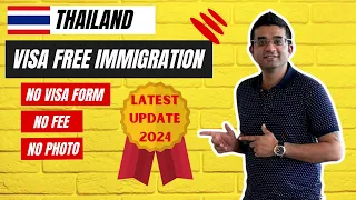 Thailand Visa Free Entry For Indians |2024 | Latest Update| Full guide