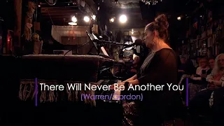 There Will Never Be Another You (Warren/Gordon): Michelle Nicolle