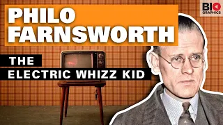 Philo Farnsworth: The Electric Whizz Kid