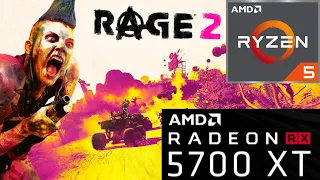 RAGE 2 - Ryzen 5 3600 + 5700XT Nitro+ |ULTRA| 1080p | 1440p | 2160p