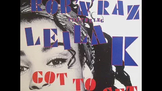 Rob 'N' Raz Featuring Leila K  -   Got To Get 1989