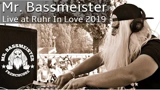 Mr. Bassmeister - Live at Ruhr In Love 2019 [Frenchcore Mix]