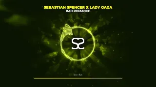 Sebastian Spencer X Lady Gaga - Bad Romance 2024(Visualizer)