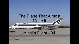 Ignoring The One Man That Can Save You | The Crash Of Alitalia Flight 404