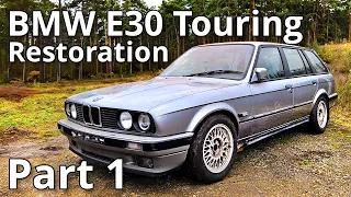 Everything Wrong WIth My BMW E30 325i Touring | Restoration - Part 1