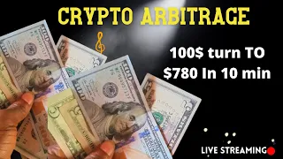 Low risk and instant profit: Crypto Arbitrage! $100 To $780 profit Day
