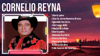 Las mejores canciones del álbum completo de Cornelio Reyna 2024