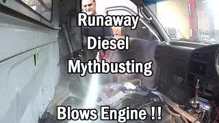 How to Stop a Run-away Diesel -ENGINE BLOWS !