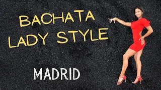 Clases de Bachata Lady Style en Madrid  - Lugar : BSK DANCE VISTA ALEGRE