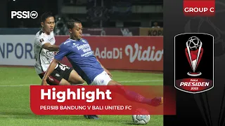 SUPER BIGMATCH: PERSIB BANDUNG IMBANG KONTRA BALI UNITED | PIALA PRESIDEN