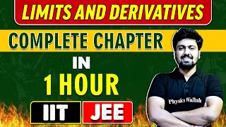 LIMITS AND DERIVATIVES in 1 Hour || Complete Chapter for JEE Main/Advanced