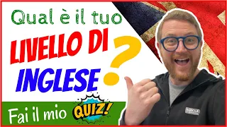 🤔⬆Sapete il vostro LIVELLO di INGLESE?🇬🇧⬆️