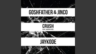 Crush (feat. Lauryn Vyce)