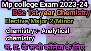 BSc first year chemistry Major-2 (Analytical chemistry) question paper//1st year chemistry paper