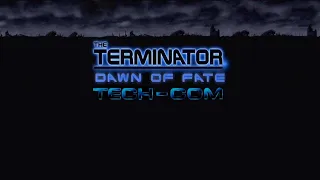 The Terminator: Dawn of Fate - Part 1