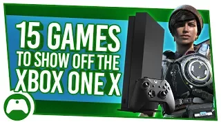 15 Best Games To Show The Power Of Xbox One X