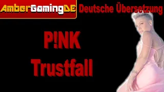 Pink - Trustfall (Deutsche Übersetzung)