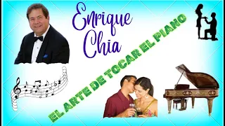 ENRIQUE CHIA  PIANO - Boleros de Oro, Relax, Música Preciosa y Relajante Melodias Inolvidables,