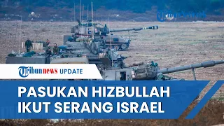 Israel Dikeroyok! Pasukan Hizbullah Ikut Baku Tembak seusai Hamas Luncurkan Serangan