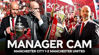 Manager Cam | Ten Hag v Guardiola | Manchester City 1-2 Manchester United | Final | Emirates FA Cup